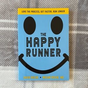 The Happy Runner Book by David Roche and Megan Roche